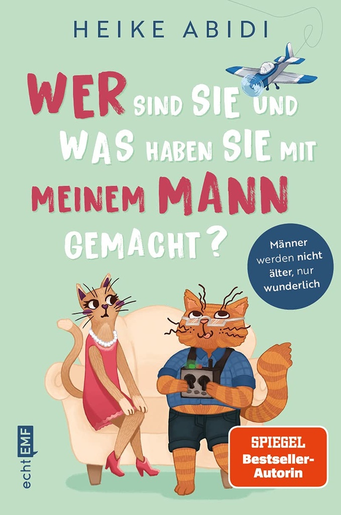 Wer sind Sie und was haben Sie mit meinem Mann gemacht