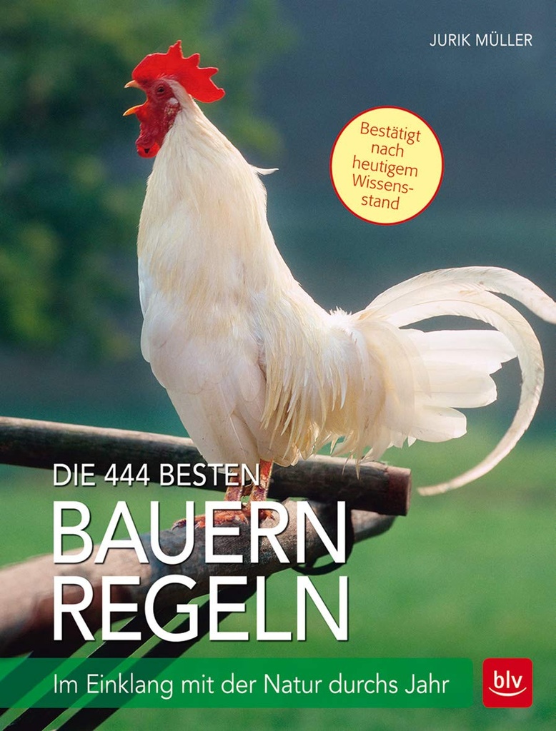 Die 444 besten Bauernregeln